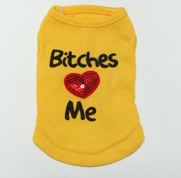 Bitches Love Me Dog Shirt